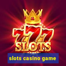 slots casino game