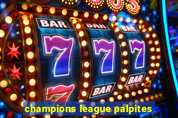 champions league palpites