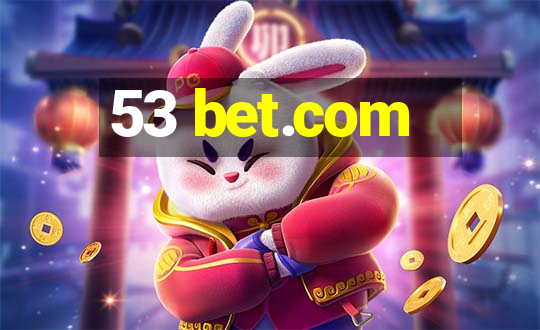 53 bet.com