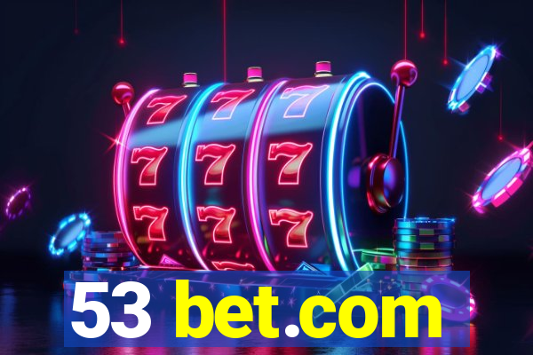 53 bet.com