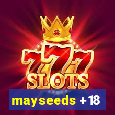 mayseeds +18