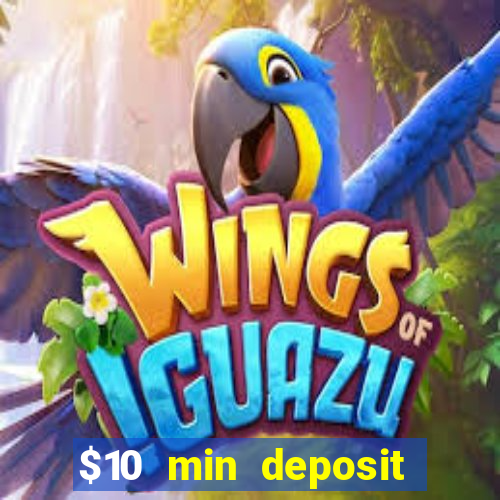 $10 min deposit casino australia