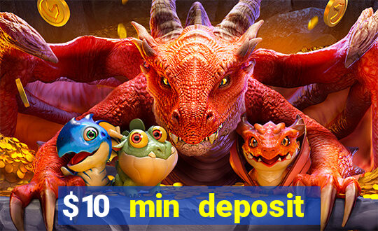 $10 min deposit casino australia