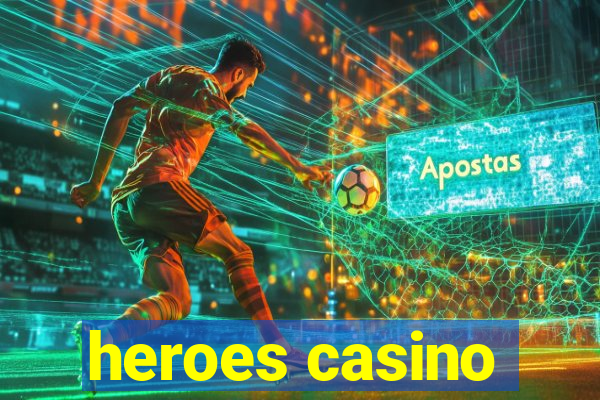 heroes casino