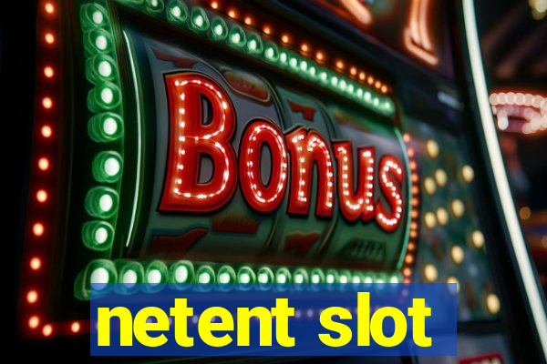 netent slot