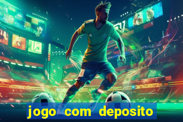 jogo com deposito de 5