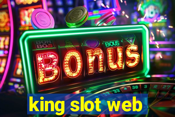 king slot web