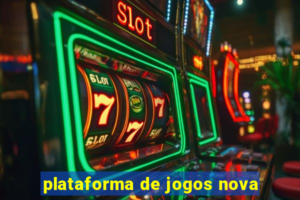 plataforma de jogos nova