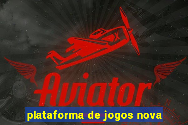 plataforma de jogos nova