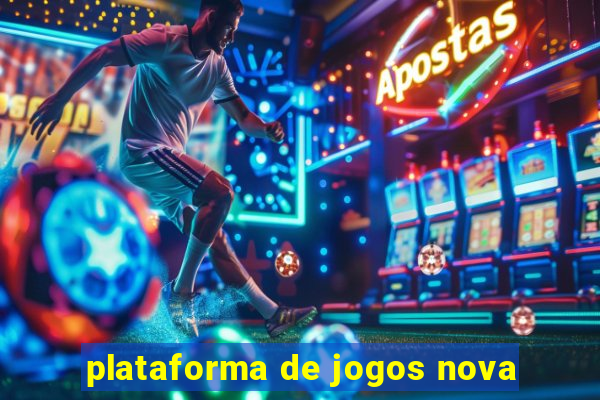 plataforma de jogos nova