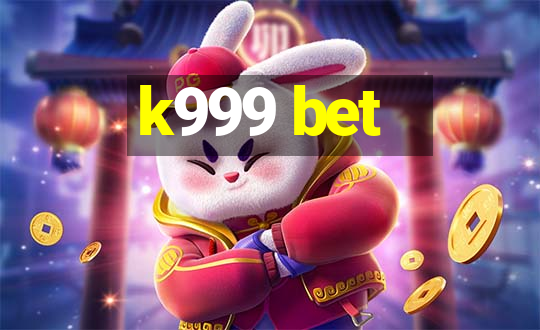 k999 bet