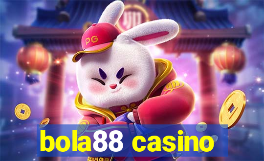 bola88 casino