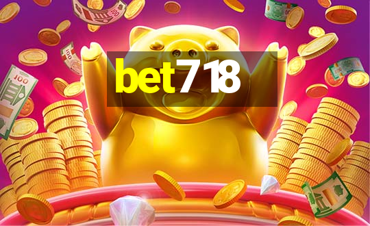 bet718