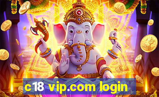 c18 vip.com login