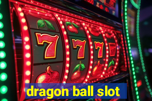 dragon ball slot