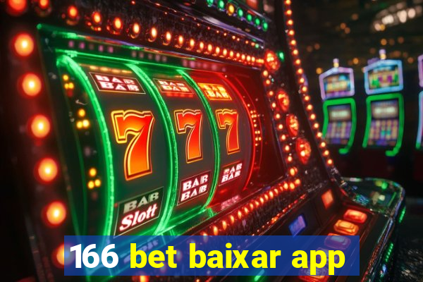 166 bet baixar app