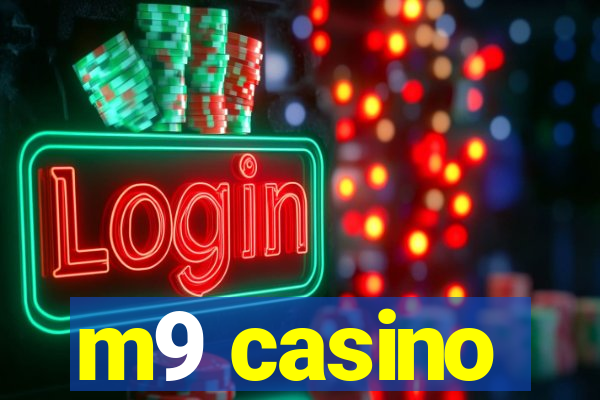 m9 casino