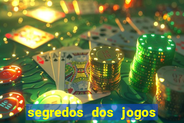 segredos dos jogos de slots