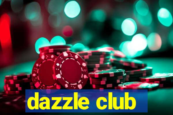 dazzle club