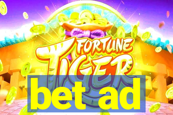 bet ad