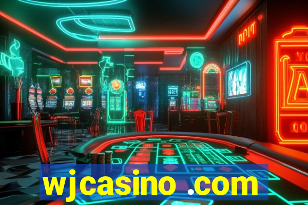 wjcasino .com