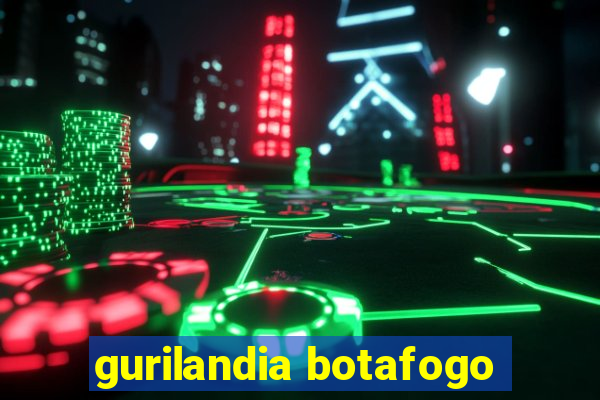 gurilandia botafogo