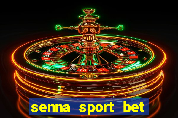 senna sport bet saque mínimo