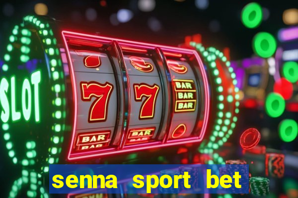 senna sport bet saque mínimo