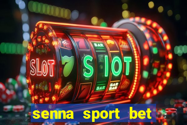 senna sport bet saque mínimo