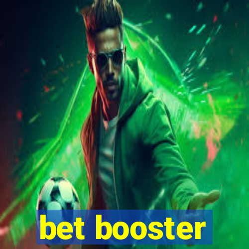 bet booster