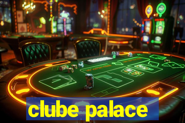 clube palace