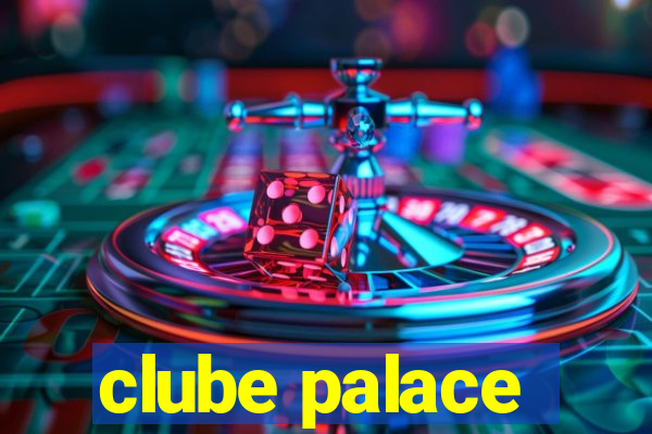 clube palace