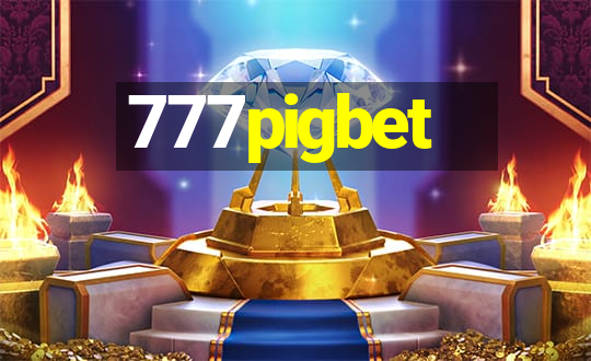 777pigbet