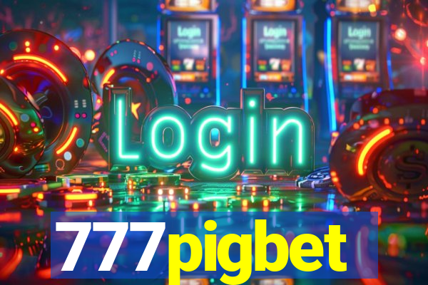 777pigbet