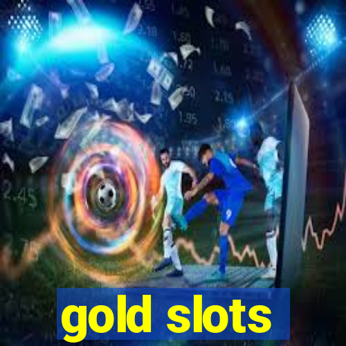 gold slots