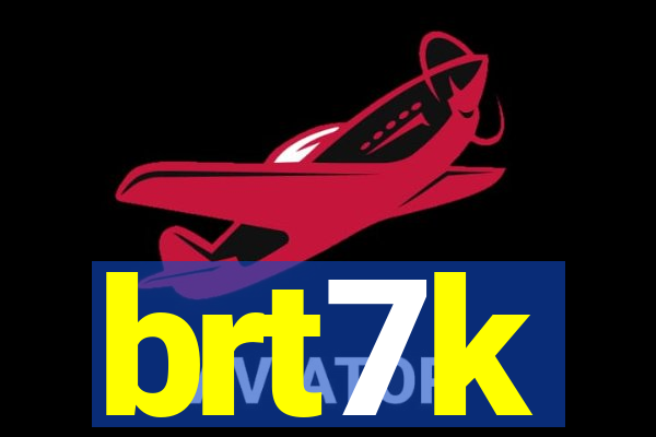 brt7k