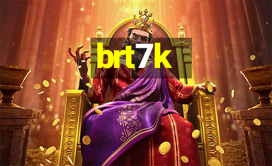 brt7k