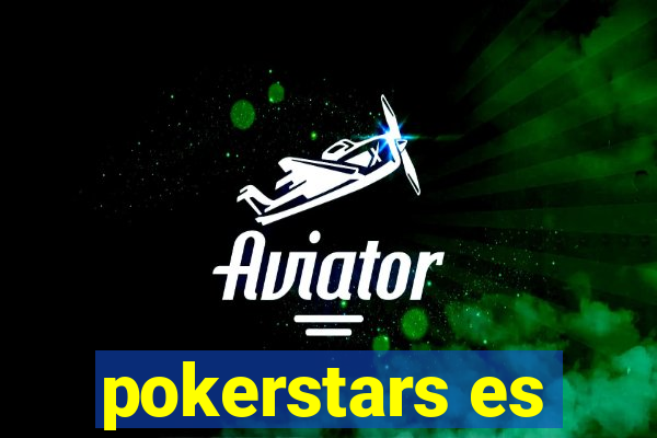 pokerstars es