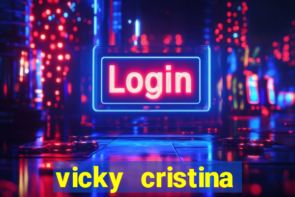 vicky cristina barcelona online legendado