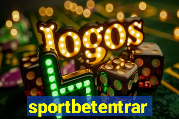 sportbetentrar