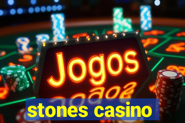 stones casino