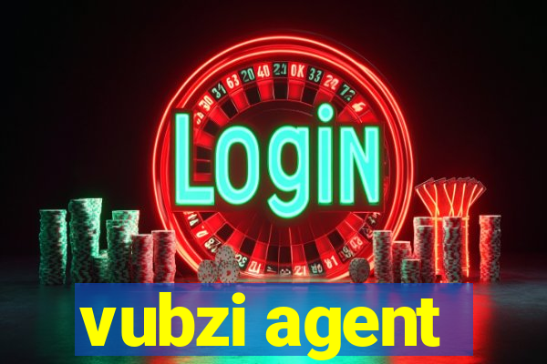 vubzi agent