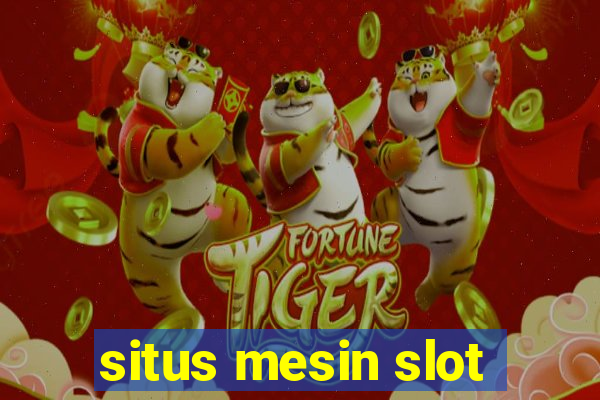 situs mesin slot