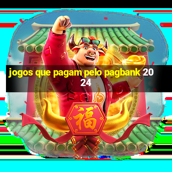 jogos que pagam pelo pagbank 2024