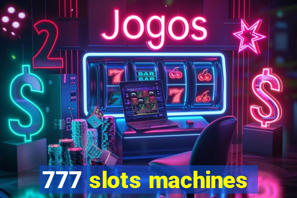 777 slots machines