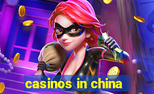 casinos in china