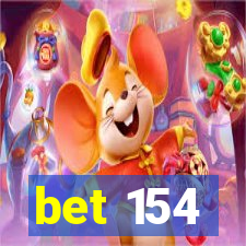 bet 154