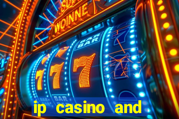 ip casino and resort biloxi mississippi