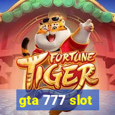 gta 777 slot