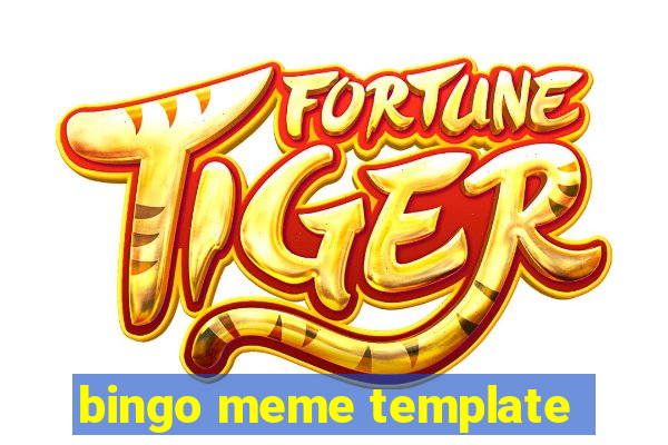 bingo meme template